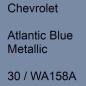 Preview: Chevrolet, Atlantic Blue Metallic, 30 / WA158A.